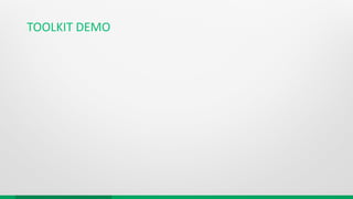 TOOLKIT DEMO
 