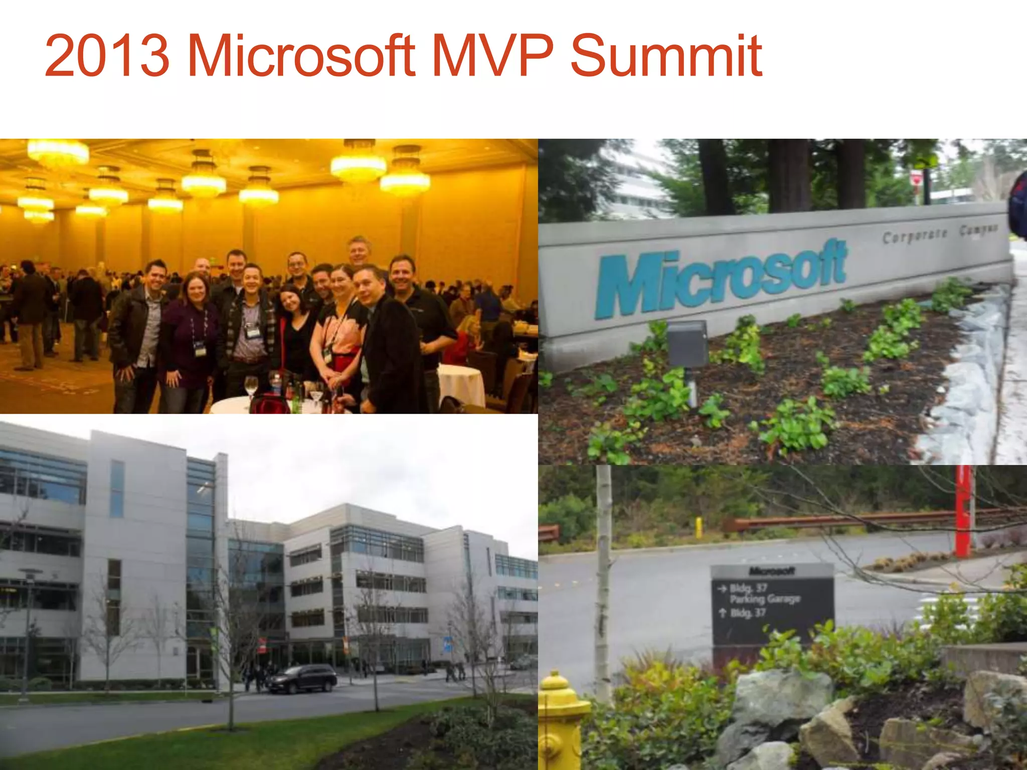 2013 Microsoft MVP Summit
 
