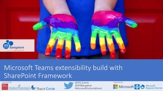 Building solutions with SPFx that work across SharePoint and Teams | PPT