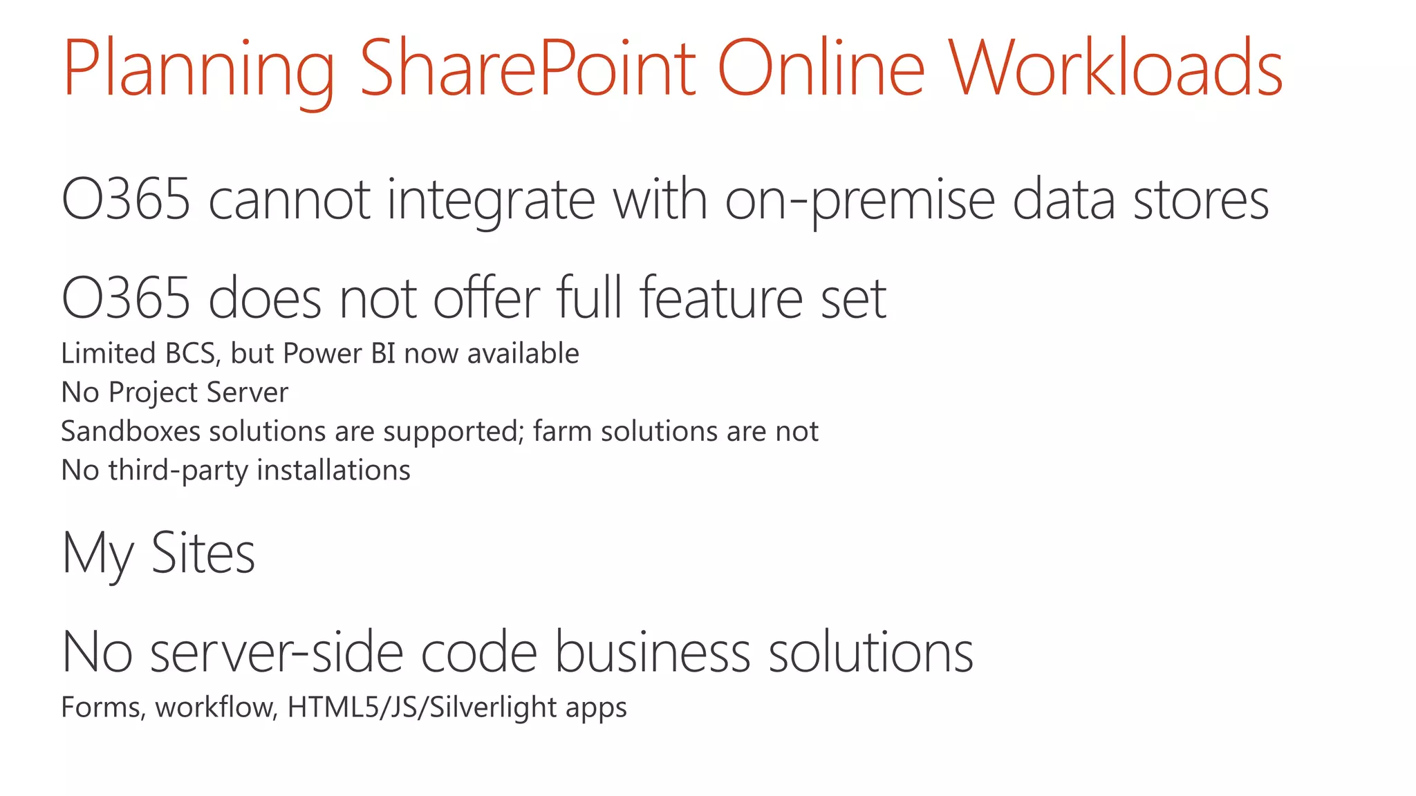 Planning SharePoint Online Workloads
 