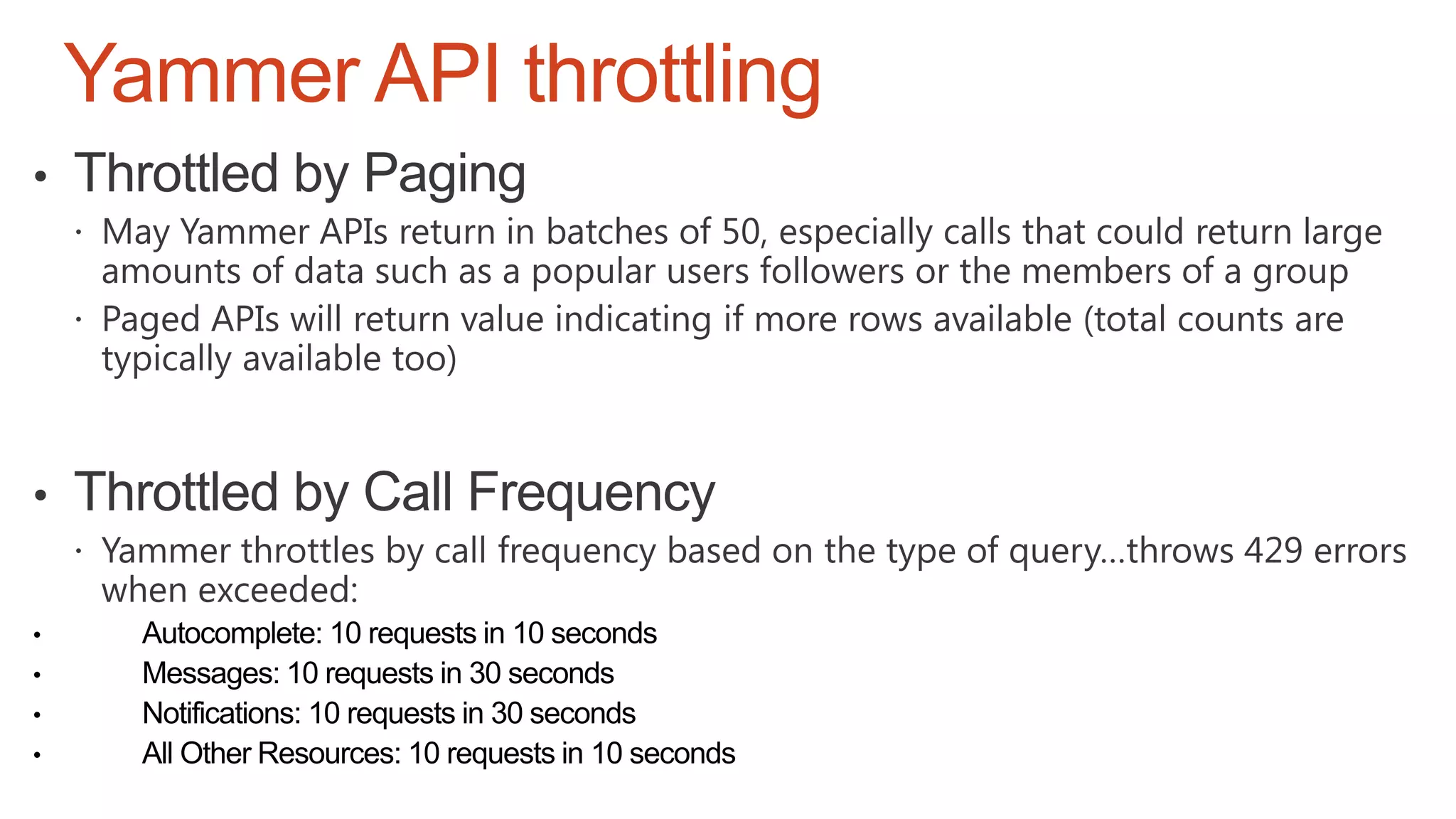 Yammer API throttling
 