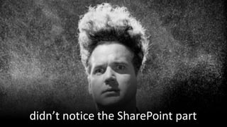 didn’t notice the SharePoint part
 