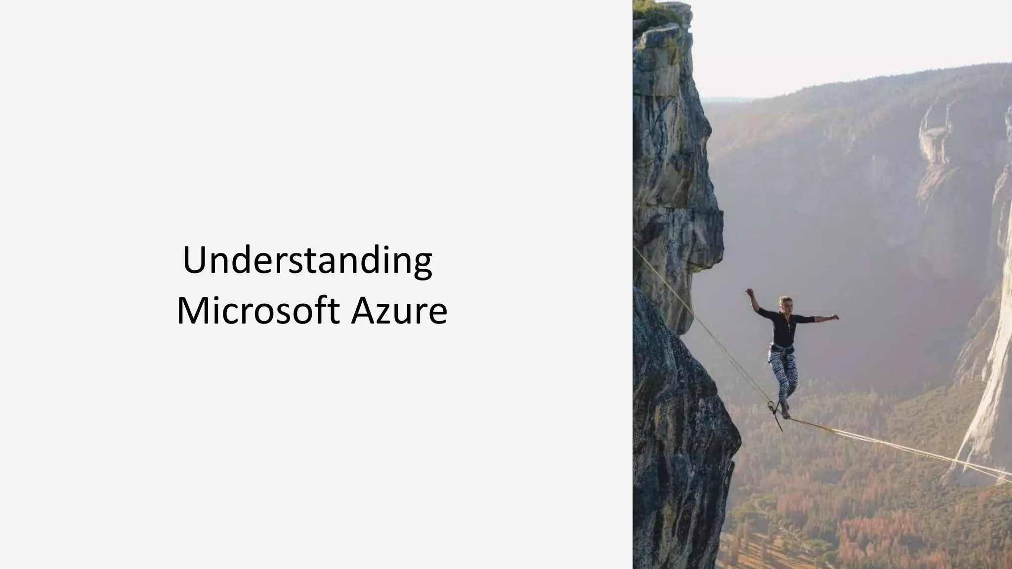 Understanding
Microsoft Azure
 