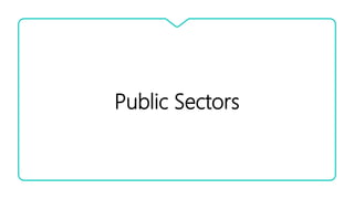 Public Sectors
 