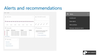 Alerts and recommendations
 