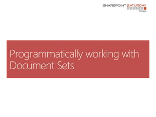 Document Sets: Move over Folders, there is a new organizer in town!