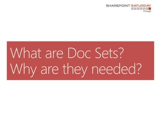 Document Sets: Move over Folders, there is a new organizer in town!