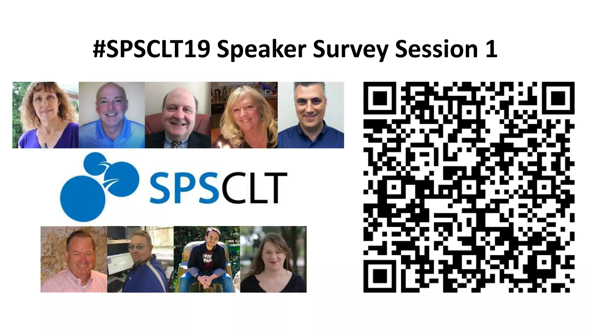 #SPSCLT19 Speaker Survey Session 1
 