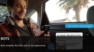 BOTS
Bots simplify the FAQ and to do experience
 