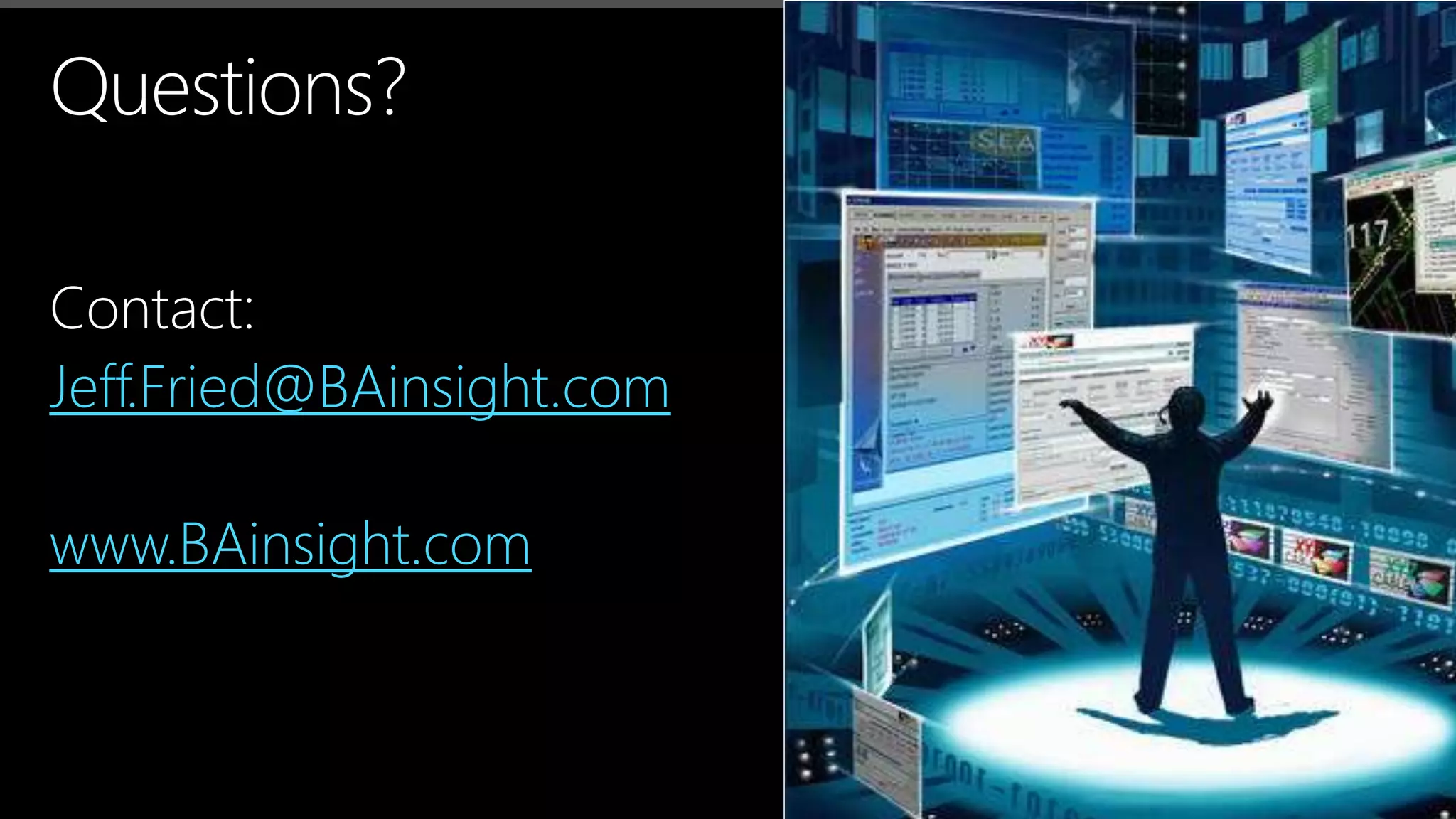 Jeff.Fried@BAinsight.com
www.BAinsight.com
 