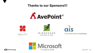 June 13, 2017 27DXC Proprietary and Confidential
Thanks to our Sponsors!!!
 