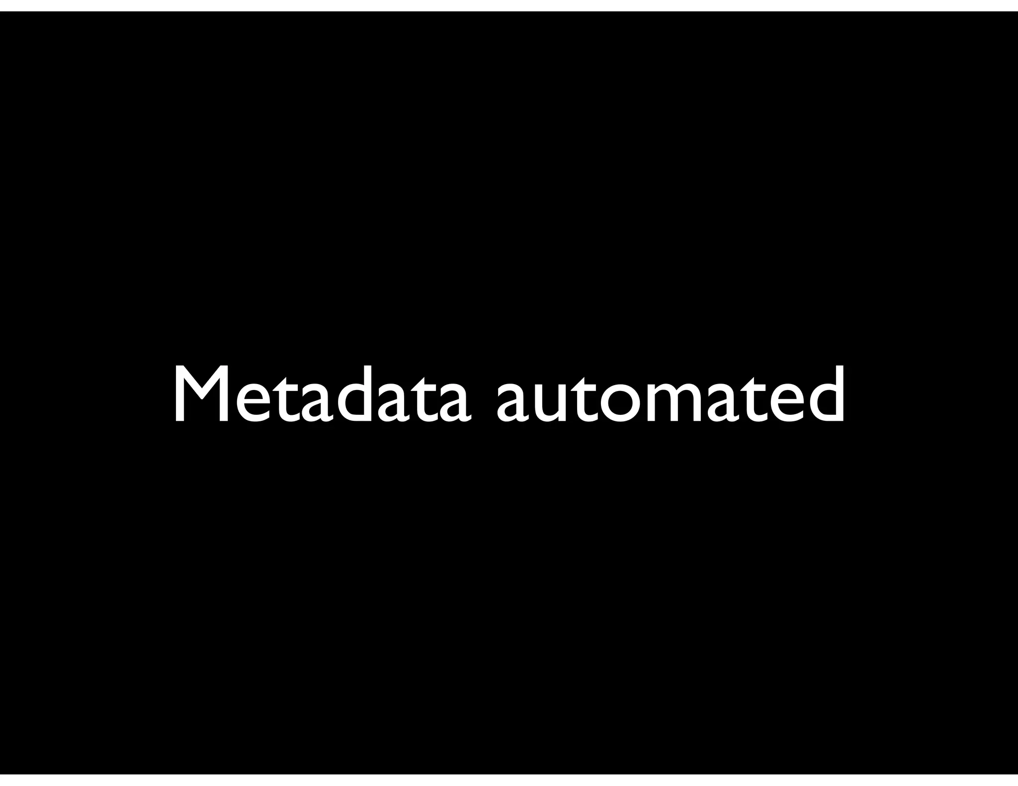 Metadata automated
 