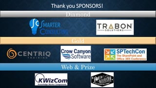 Thank you SPONSORS!
Diamond
Gold
Web & Prize
 