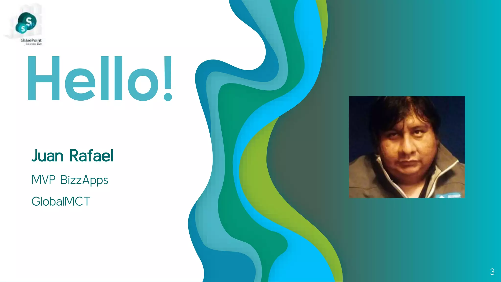 Hello!
Juan Rafael
MVP BizzApps
GlobalMCT
3
 