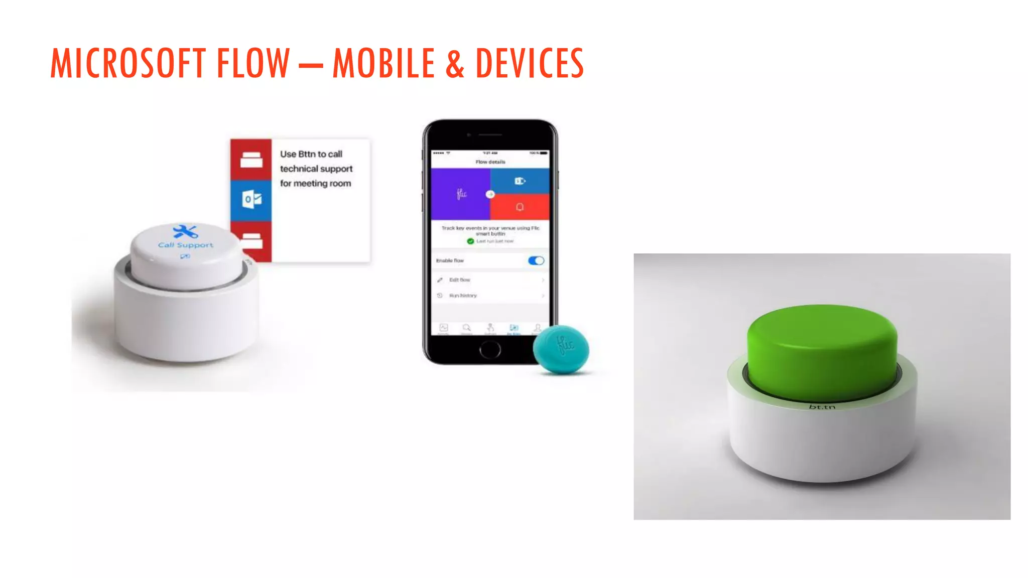 MICROSOFT FLOW – MOBILE & DEVICES
 