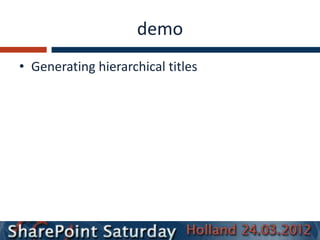 demo
• Generating hierarchical titles
 