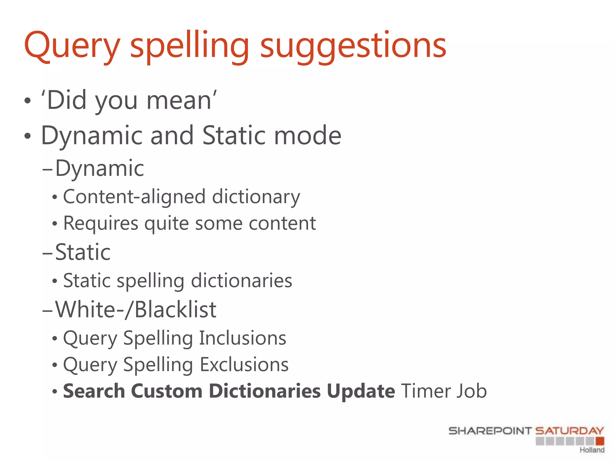 Query spelling suggestions
 