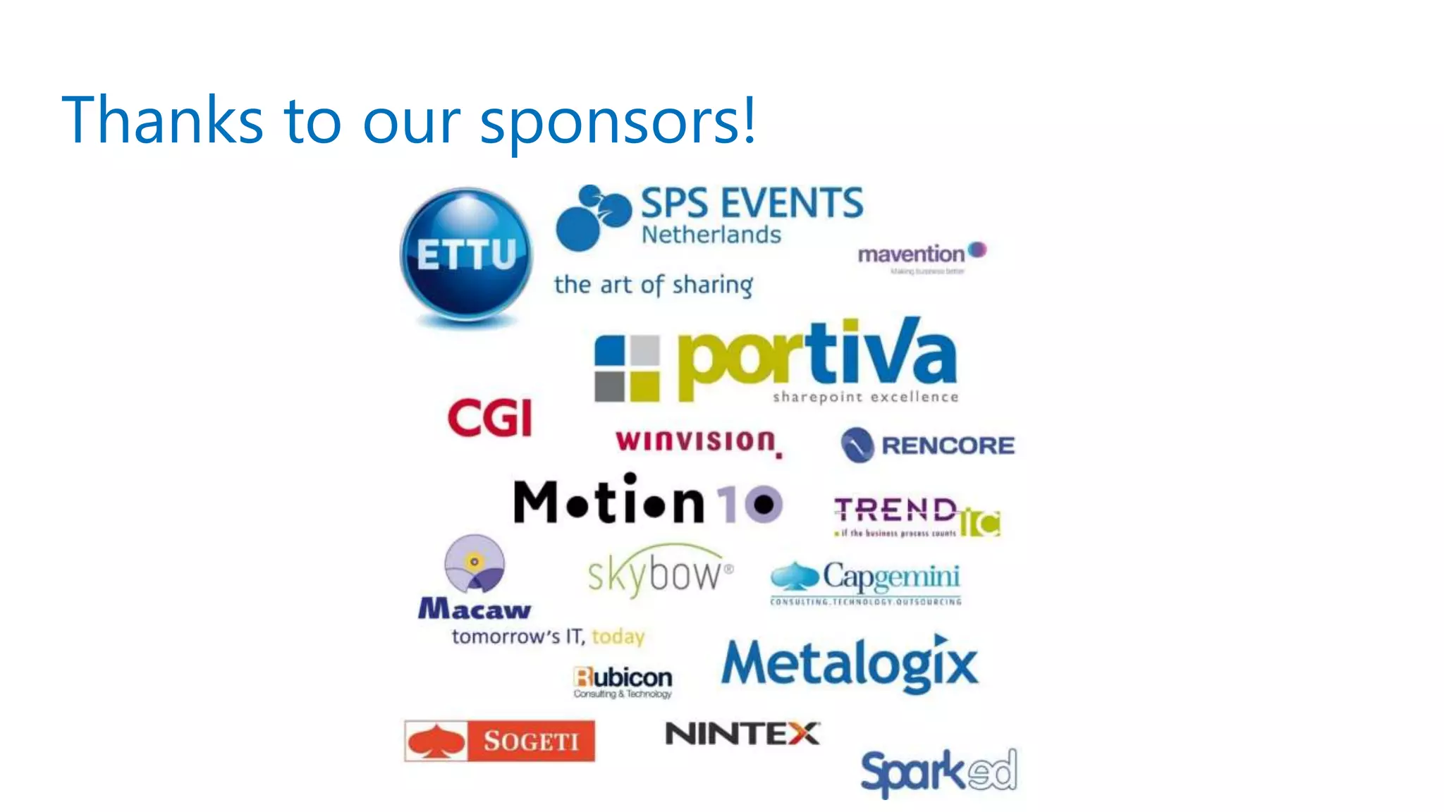 Thanks to our sponsors!
 