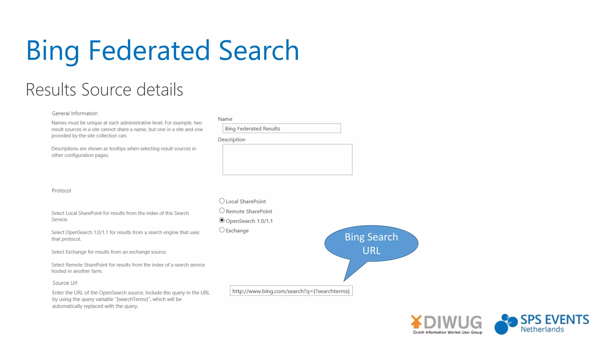 Bing Federated Search
Results Source details
Bing Search
URL
 