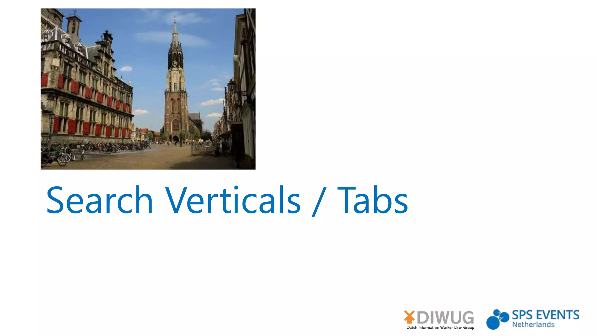 Search Verticals / Tabs
 