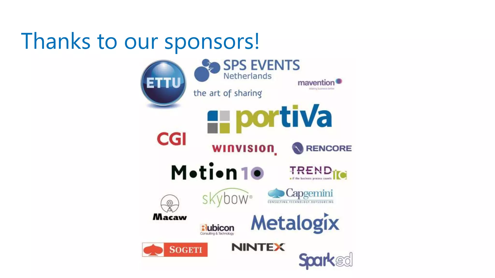 Thanks to our sponsors!
 