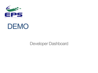 Developer Dashboard
 