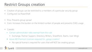 Restrict Groups Creation
Demo
 