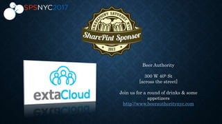 Beer Authority
300 W 40h St
[across the street]
Join us for a round of drinks & some
appetizers
http://www.beerauthoritynyc.com
 