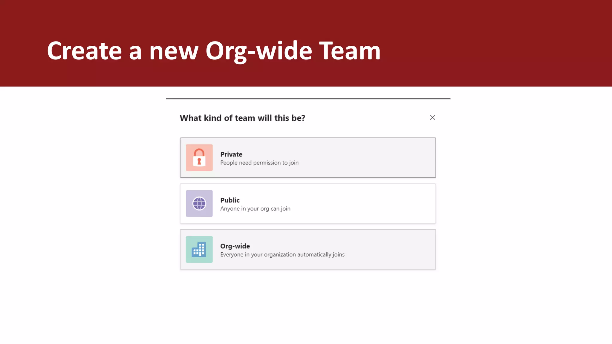 Create a new Org-wide Team
 