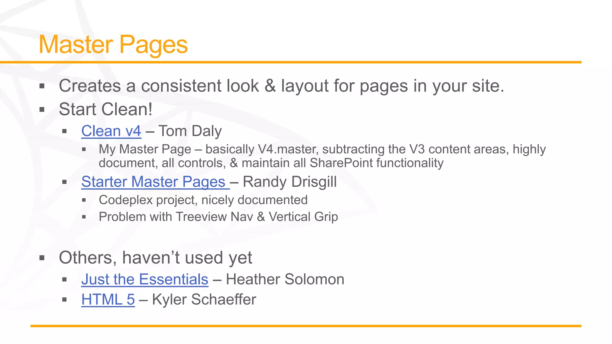 Clean v4
Starter Master Pages
Just the Essentials
HTML 5