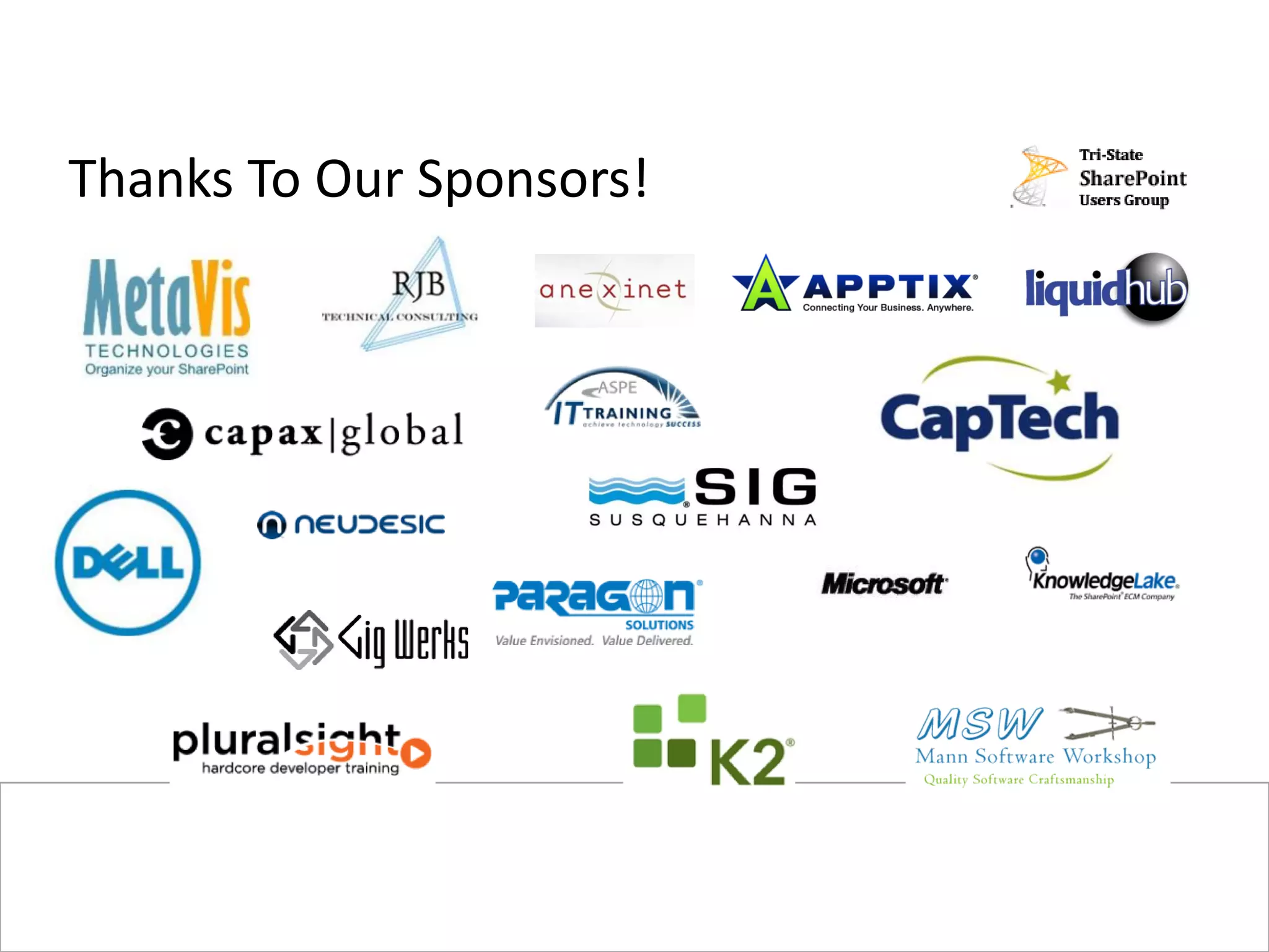 #SPSPhilly @PGBhoyar
Thanks To Our Sponsors!
 