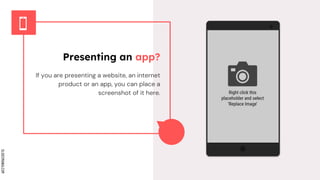 SLIDESMANIA.COM
Presenting an app?
If you are presenting a website, an internet
product or an app, you can place a
screenshot of it here.
 