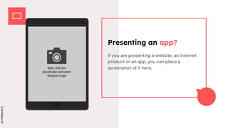SLIDESMANIA.COM
SLIDESMANIA.COM
Presenting an app?
If you are presenting a website, an internet
product or an app, you can place a
screenshot of it here.
 