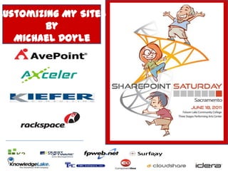 Customizing My Sites By Michael Doyle 