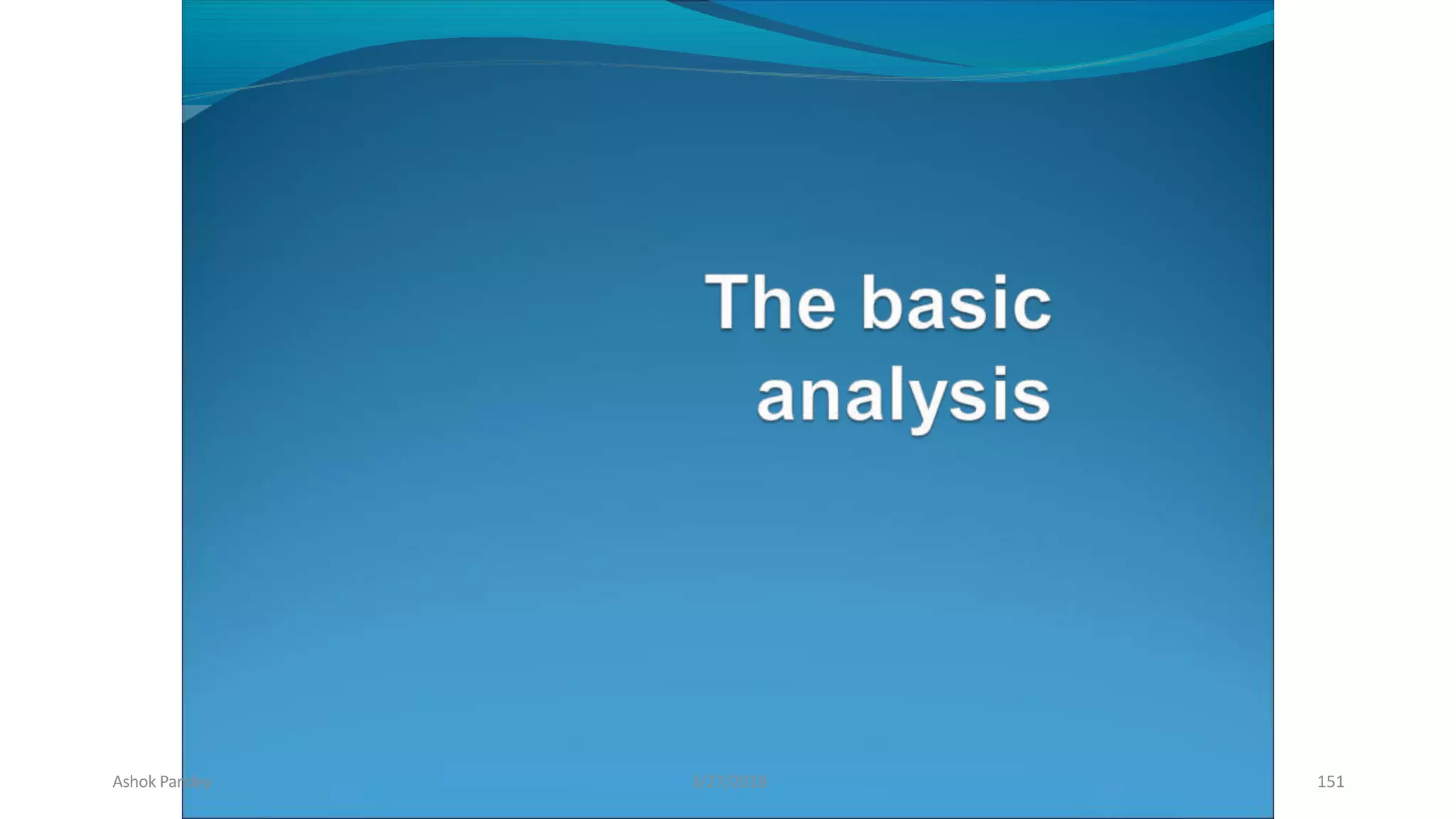Ashok Pandey 3/27/2018 151
 