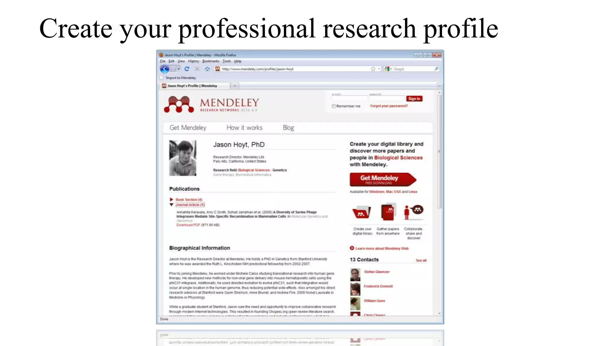 Create your professional research profile
 