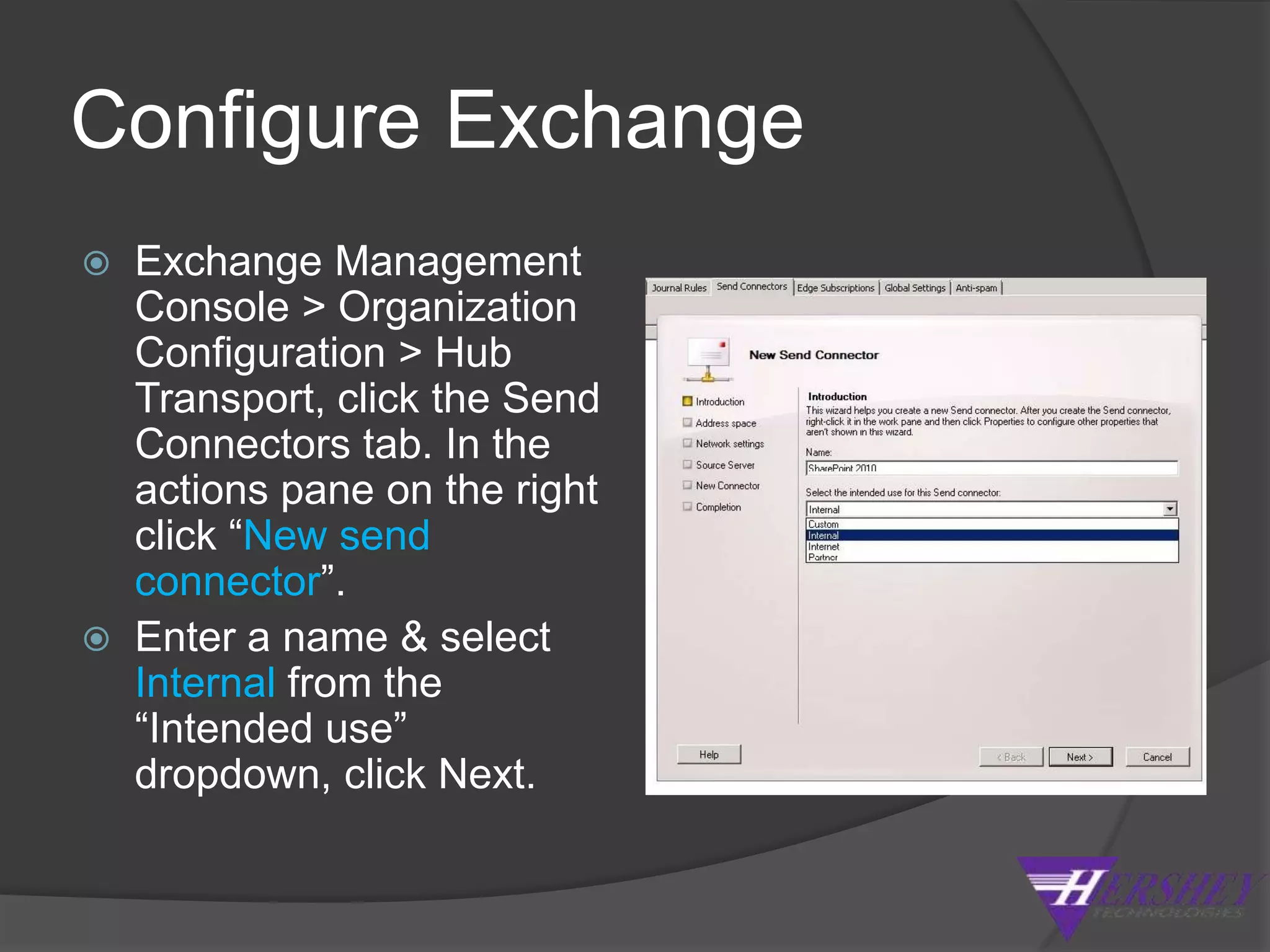 Configure SMTP final stepServices > Simple Mail Transfer Protocol > properties & set the SMTP Service to Automatically start.