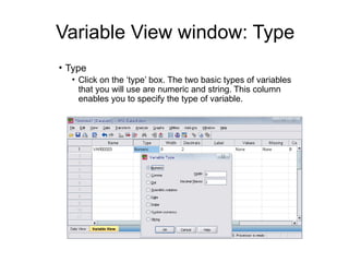 Spss briefintroduction about spss and Data view and variable basic ...