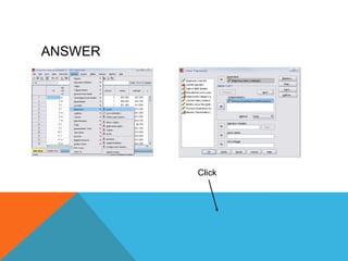 ANSWER
Click
 