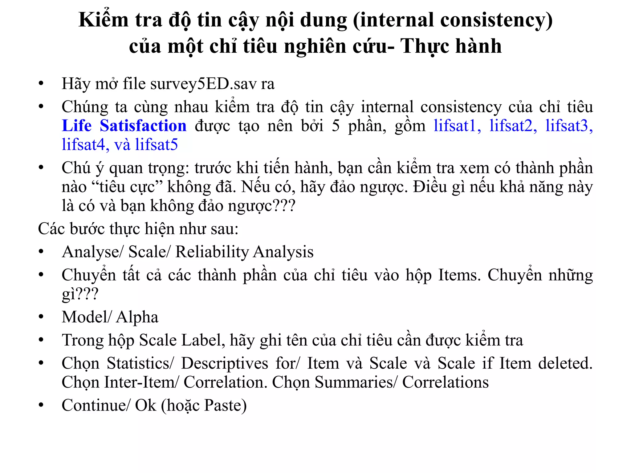 Spss lesson 4.4 checking reliability_of_scale (kiem tra do tin cay cua ...