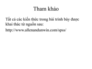 Spss lesson 4.4 checking reliability_of_scale (kiem tra do tin cay cua ...