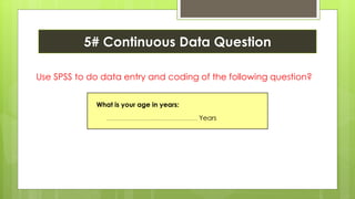 Spss series - data entry and coding | PDF