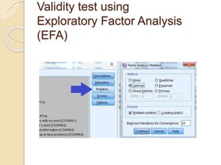 Validity test using
Exploratory Factor Analysis
(EFA)
 