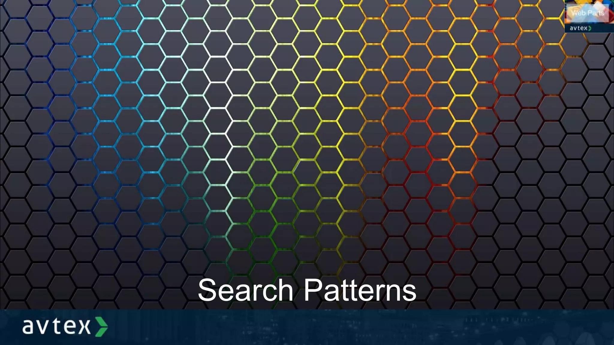 Search Patterns
 