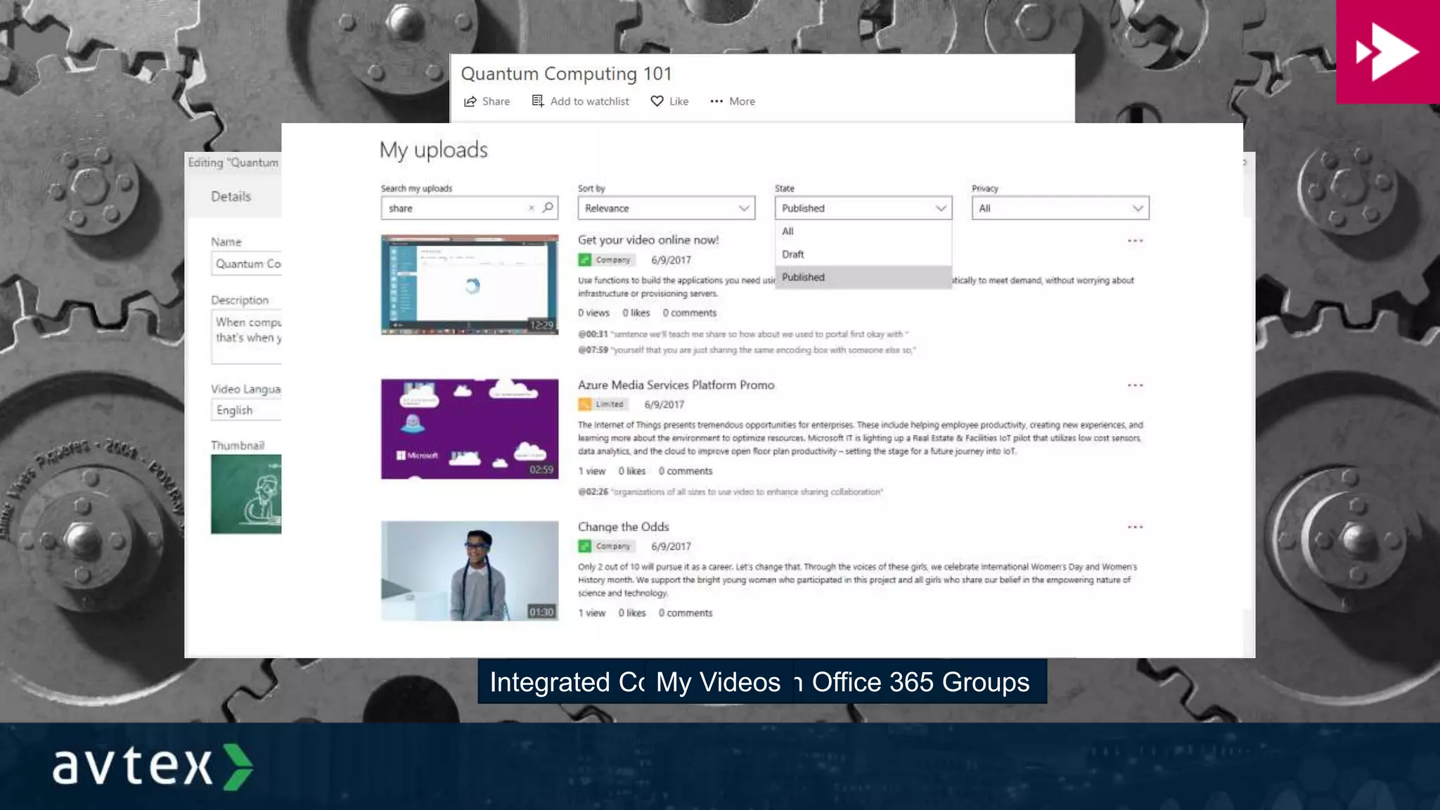 Details, Permissions and OptionsIntegrated Comments with Office 365 GroupsMy Videos
 