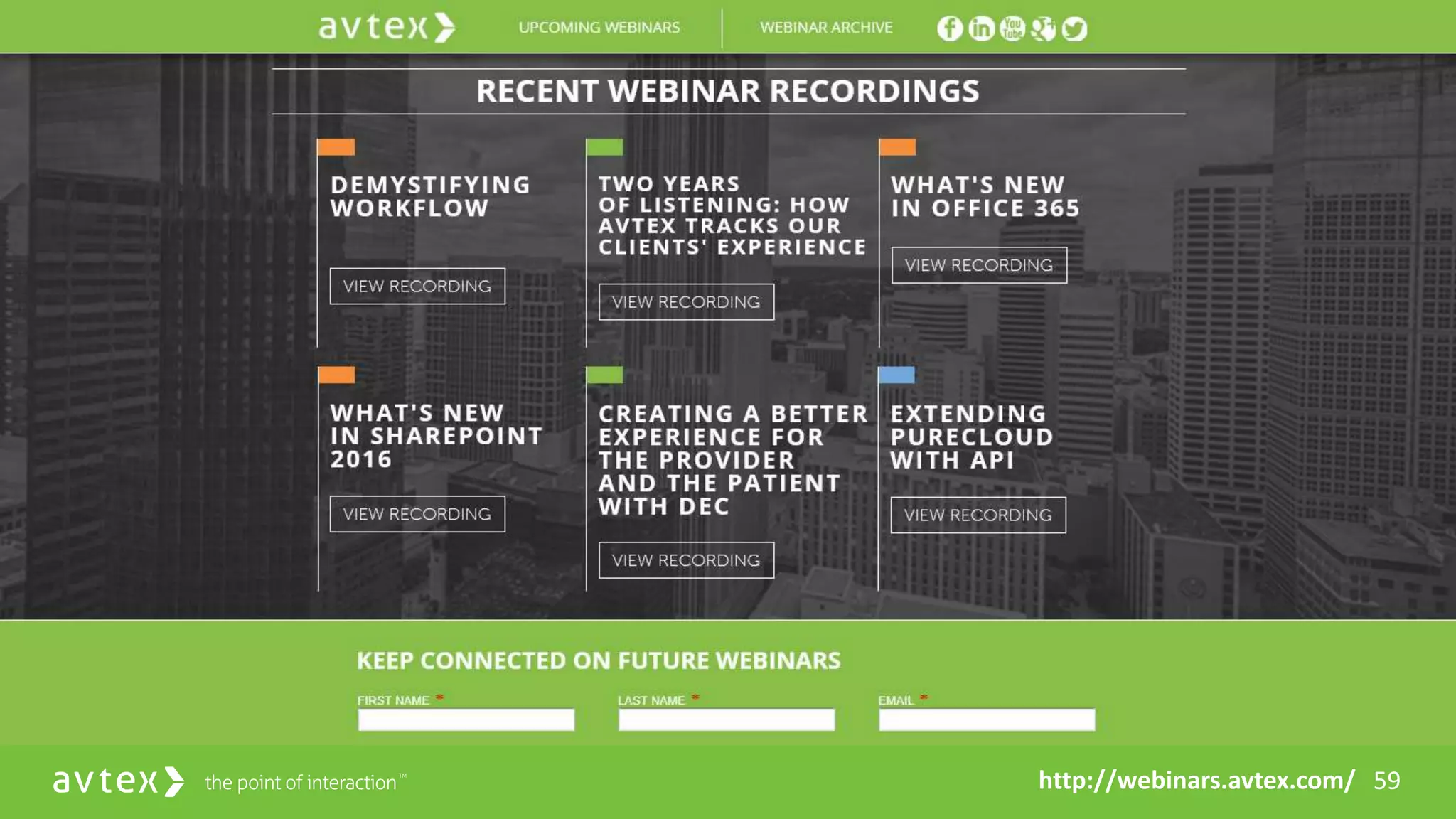 59http://webinars.avtex.com/
 