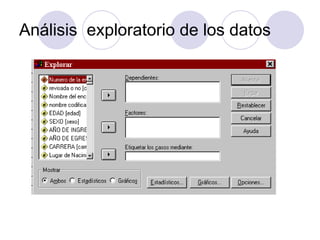 Análisis  exploratorio de los datos 