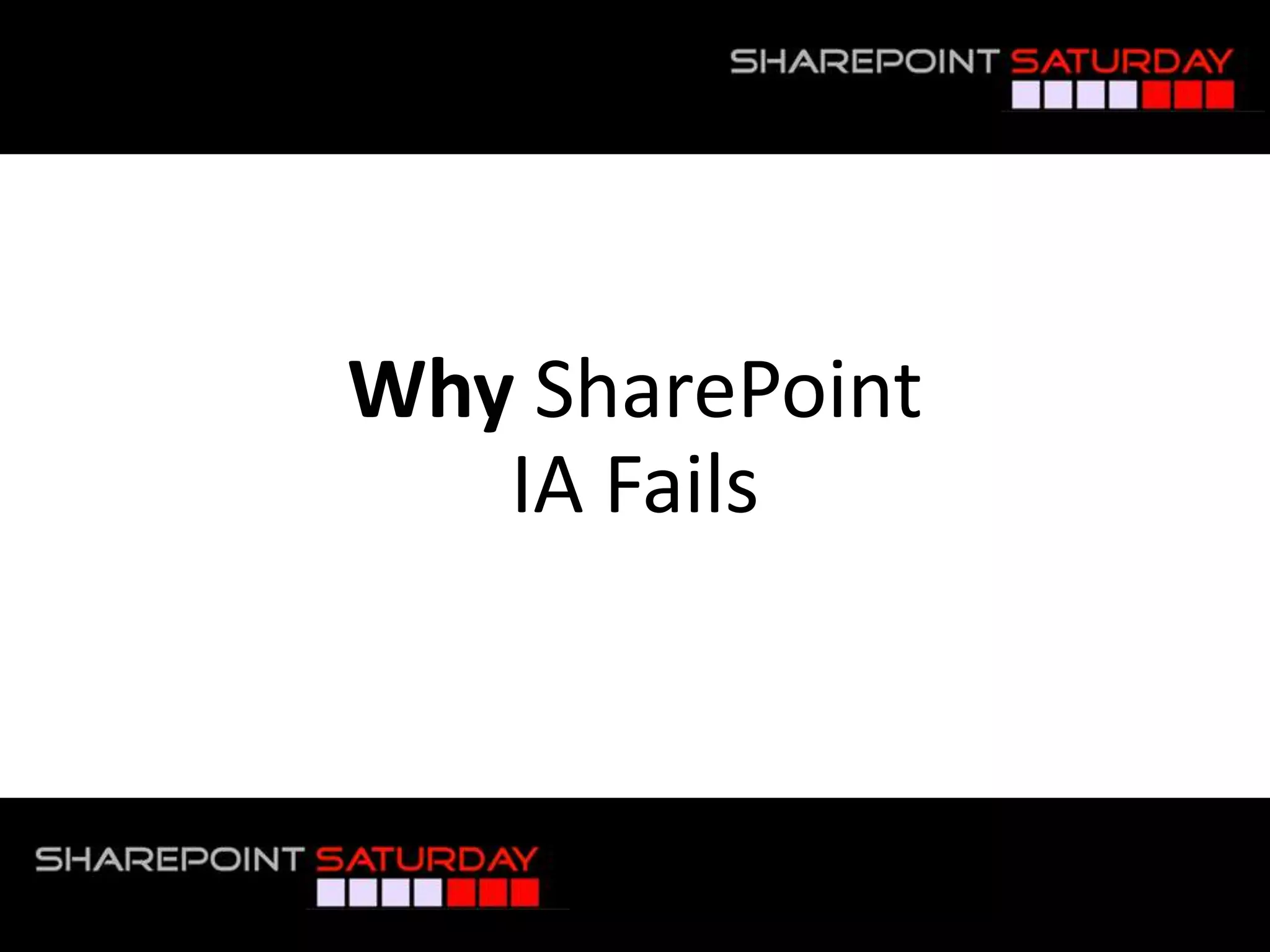 Why SharePointIA Fails