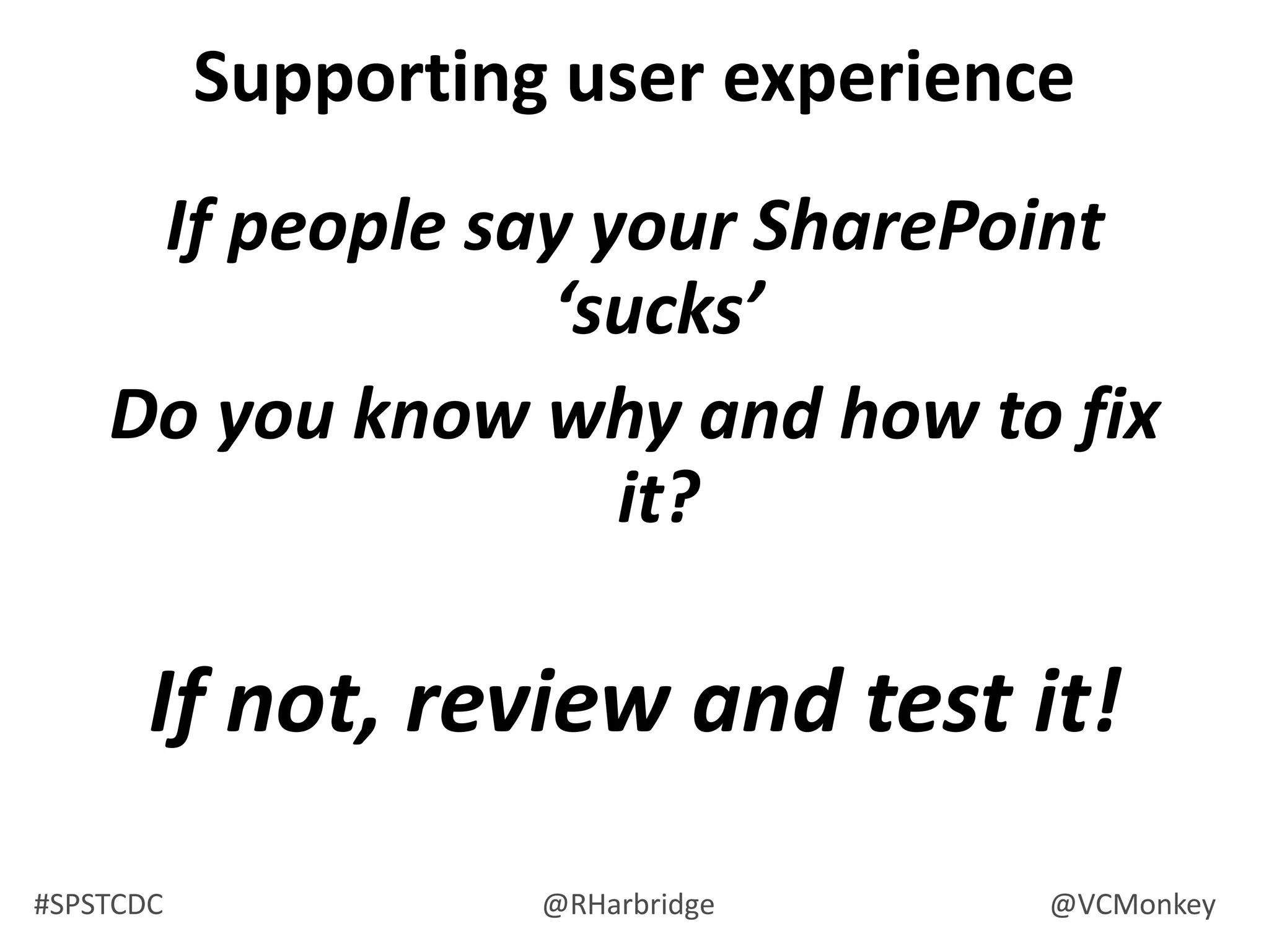 Most users don’t have the patience for complicated systemsFind-abilityModels