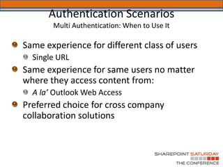 Authentication Scenarios
Multi Authentication: When to Use It
 